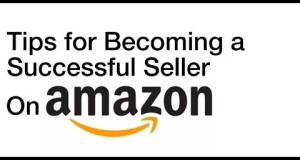4 Tips to Becoming a Successful Amazon Seller