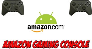 Amazon Gaming Console Will Compete With PS4 And Xbox One?