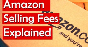 Amazon Selling Fees – How to Profit on Amazon AFTER fees