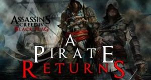 Assassin’s Creed IV Black Flag – A Pirate Returns