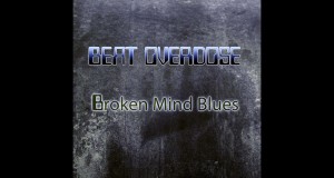 Beat Overdose Broken Mind Blues (Beat Returns) Electro / Electronic