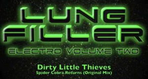 Dirty Little Thieves – Spider Cobra Returns (Original Mix)