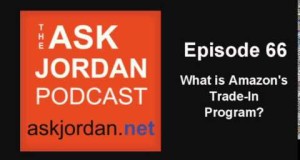 Ep. 66 – Should a seller use Amazon’s trade in program?