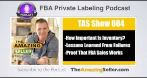 How New Amazon Seller Generated $6,486.75 In 30 Days – Part 2—TAS Show Ep. 84