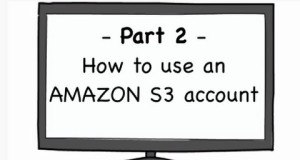 How to make available PDF, MP3, and videos? Part 2 – How-To use an Amazon S3 Account