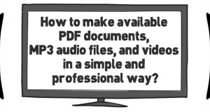 How to make available PDF, MP3, and videos? Part 1 – Set up an Amazon S3 Account