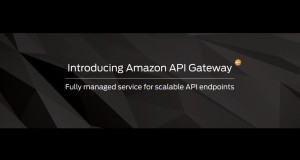 Introducing Amazon API Gateway