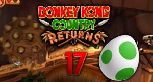 Let’s Play Donkey Kong Country Returns Part 17 – Easter eggs?