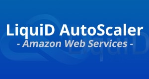 LiquiD AutoScaler QuickStart Guide – Amazon Web Services