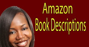 Sell Books on Amazon – How to Write Your Description and Crucial Book Terminology