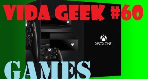 Unboxing do Xbox One, PS4, Console da Amazon, DLC Bioshock, Tomb Raider e mto + – Vida Geek #60